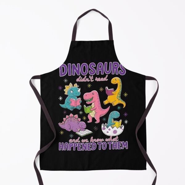 Item preview, Dinosaurs Didn't Read Funny Cute Dinosaur Lover designed and sold by felixpalette.