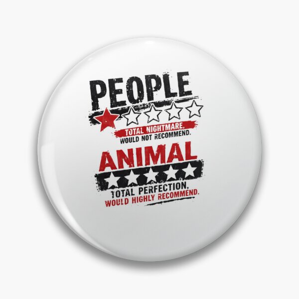 Item preview, People Total Nightmare. Would Not Recommend. Animal Total Perfection. Would Highly Recommend. Funny Pet Lover Introvert Misanthrope designed and sold by JonesFlora2025.