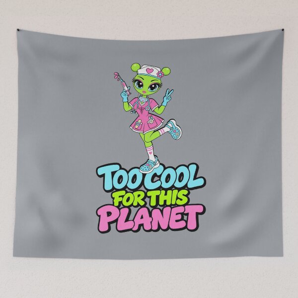 Item preview, Too Cool for This Planet – Alien Nurse designed and sold by Aimetoi.