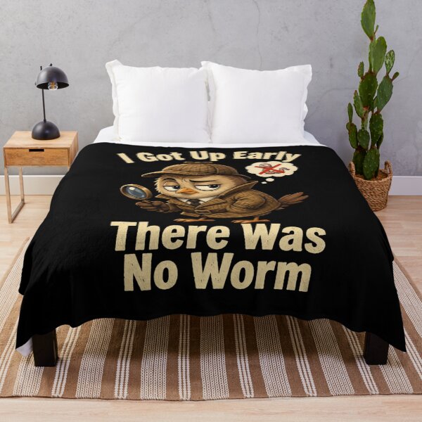 Item preview, I Got Up Early There Was No Worm designed and sold by TheEndDesign.
