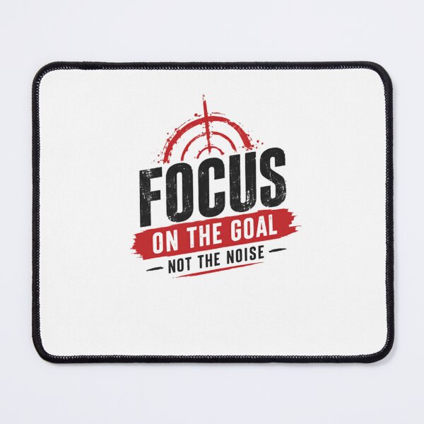 Item preview, Focus On The Goal Not The Noise Motivation Mindset Goal Setter designed and sold by JonesFlora2025.