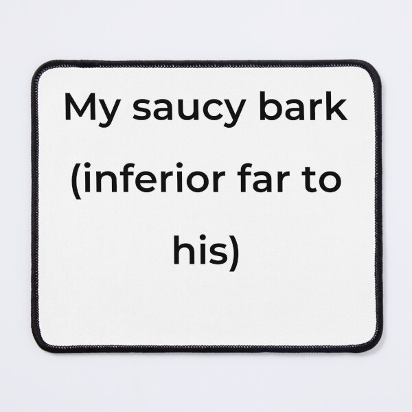 Item preview, “My saucy bark (inferior far to his)” - print black designed and sold by ariksworld.