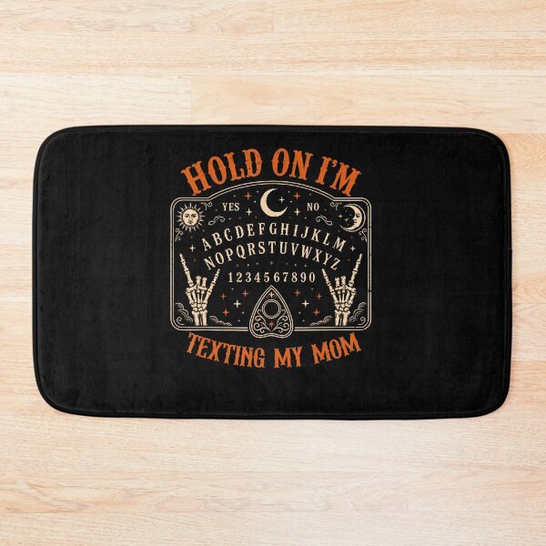 Item preview, Hold On Im Texting My Mom Ouija Board Funny Halloween Mother designed and sold by Trippy-Toad.