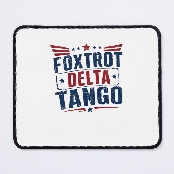 Item preview, Foxtrot Delta Tango Military Veteran Patriotic designed and sold by JonesFlora2025.