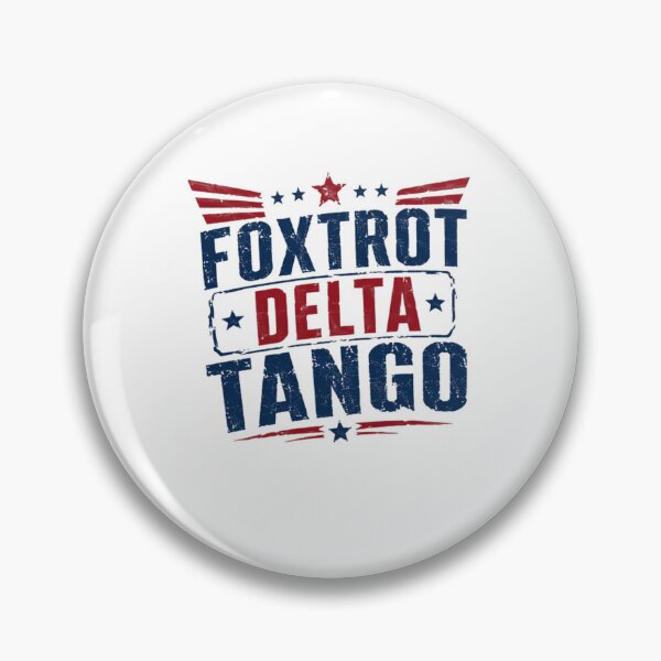 Item preview, Foxtrot Delta Tango Military Veteran Patriotic designed and sold by JonesFlora2025.