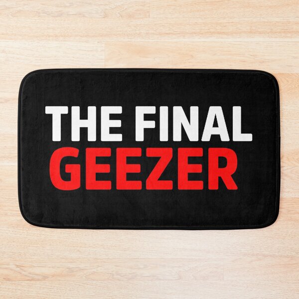 Item preview, The Final Geezer designed and sold by ZooStateofMind.