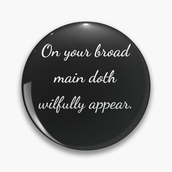 Item preview, “On your broad main doth wilfully appear.” - handwriting white designed and sold by ariksworld.
