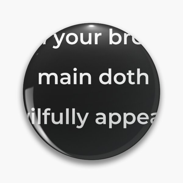 Item preview, “On your broad main doth wilfully appear.” - print white designed and sold by ariksworld.