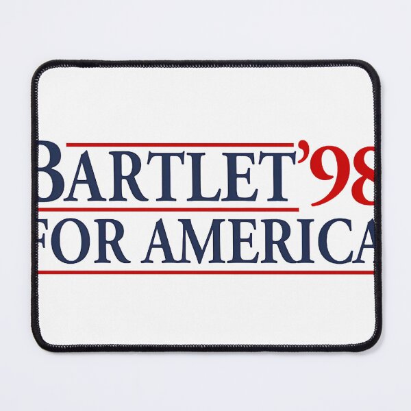 Item preview, Bartlet For America designed and sold by melisadoneart.