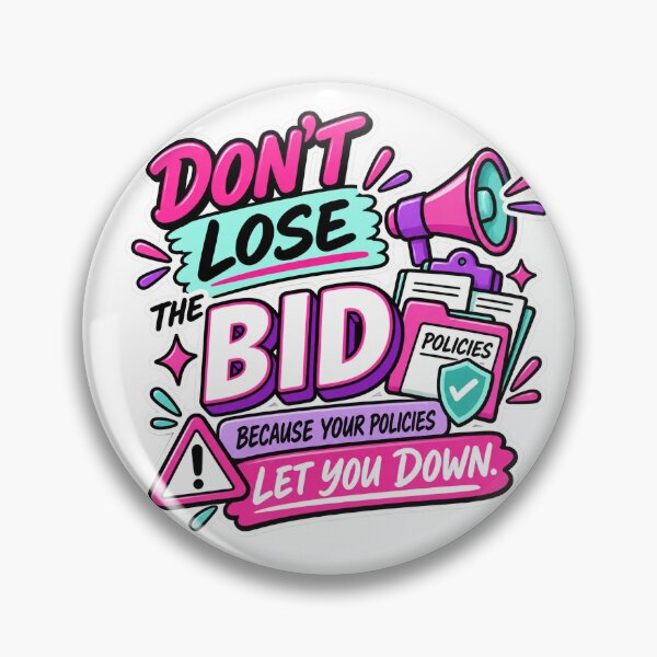 Item preview, Don’t Lose the Bid Because Your Policies Let You Down | Funny Bid & Proposal Gift designed and sold by winningbiz.