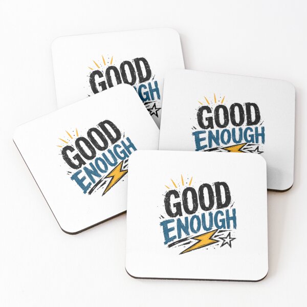 Item preview, Good Enough Self Acceptance Self Love Motivation Empowerment designed and sold by HumansStuck12.