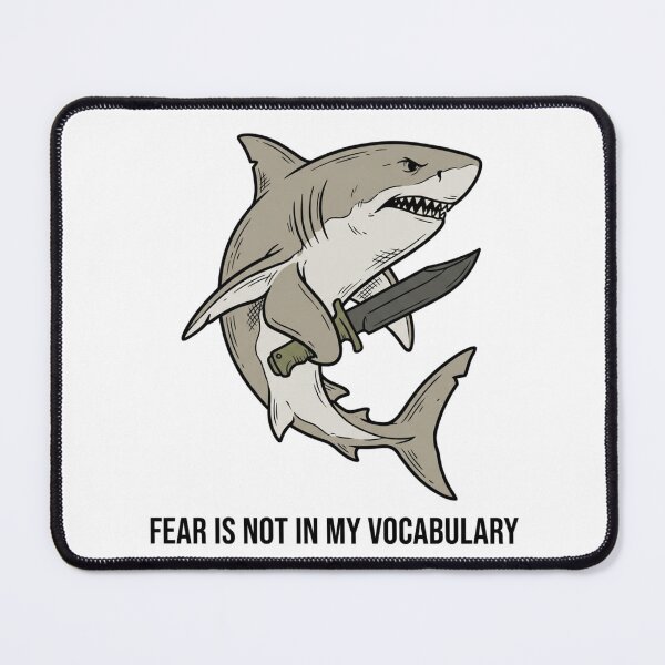Item preview, Tactical Shark Fear Is Not In My Vocabulary Funny Great White Combat Knife Humor designed and sold by raedattia.