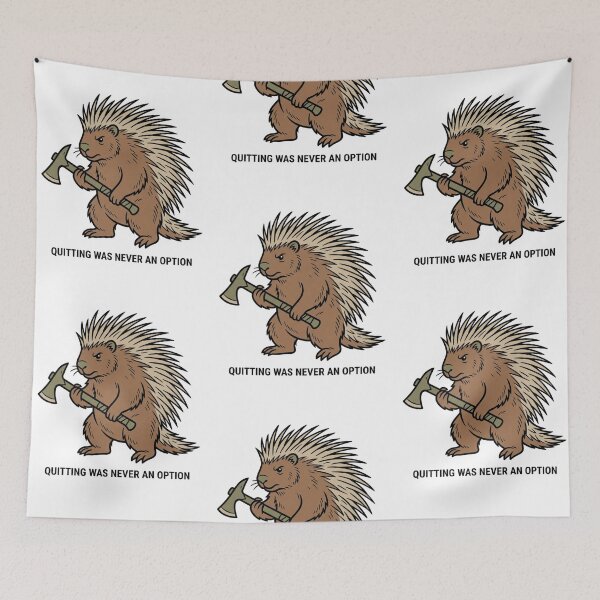 Item preview, Tactical Porcupine Quitting Was Never An Option Funny Hedgehog Tomahawk Axe Humor designed and sold by raedattia.
