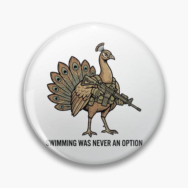 Item preview, Tactical Peacock Swimming Was Never An Option Funny Bird Military Gun Humor designed and sold by raedattia.