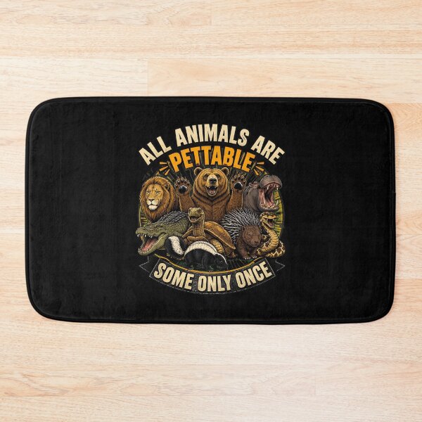 Item preview, Funny All Animals Are Pettable Some Only Once Animal Lover designed and sold by felixpalette.
