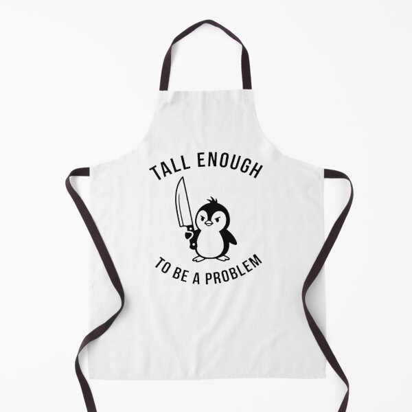 Item preview, tall enough to be a problem designed and sold by TerriWhitby.