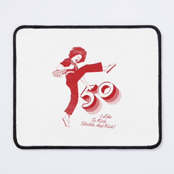 Item preview, I'm 50 And I Like To Kick designed and sold by CodyHaynes.