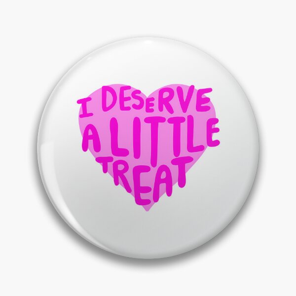 Item preview, I Deserve A Little Treat designed and sold by milana-baca.