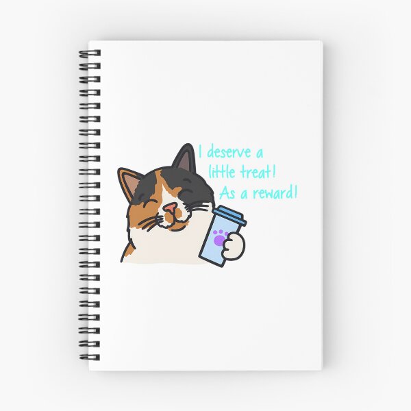 Item preview, I Deserve A Little Treat As A Reward Cat designed and sold by milana-baca.