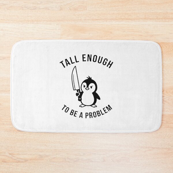 Item preview, tall enough to be a problem designed and sold by saragraya.