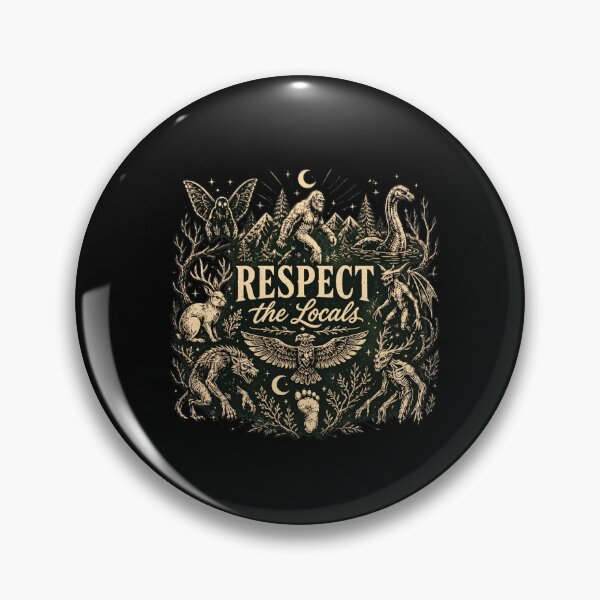 Item preview, Respect The Locals Cryptid Bigfoot Mothman Nessie Werewolf  designed and sold by felixpalette.