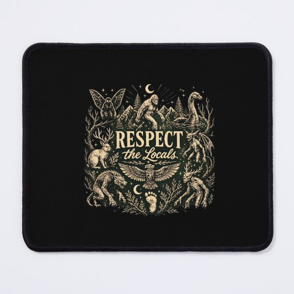 Item preview, Respect The Locals Cryptid Bigfoot Mothman Nessie Werewolf  designed and sold by felixpalette.