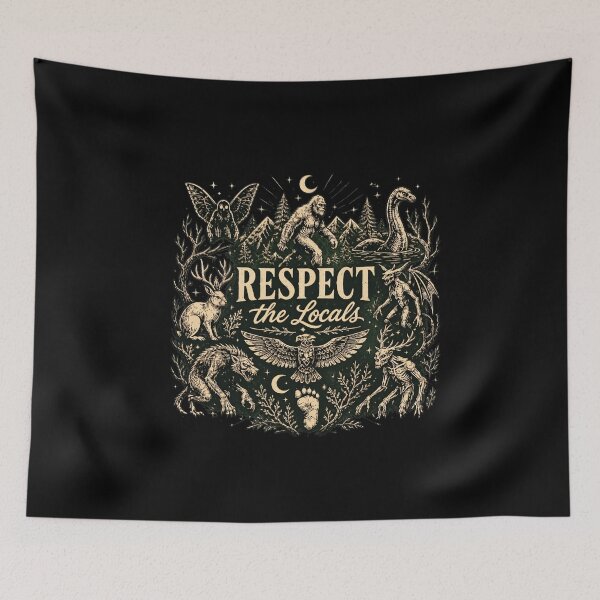 Item preview, Respect The Locals Cryptid Bigfoot Mothman Nessie Werewolf  designed and sold by felixpalette.