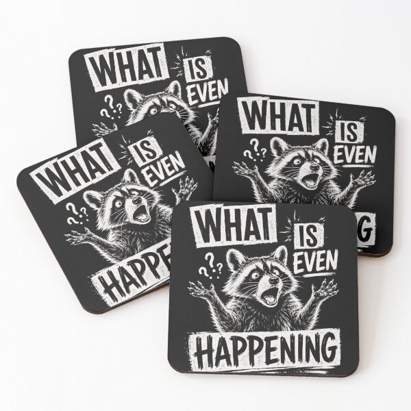 Item preview, What Is Even Happening Raccoon Confused Funny Quote Animal Lover designed and sold by BrockmeyeSB.