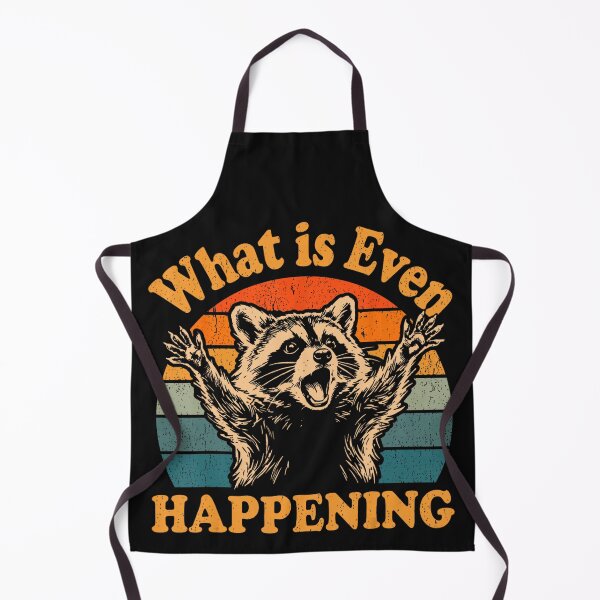 Item preview, What Is Even Happening Raccoon Chaos Humor designed and sold by BrockmeyeSB.