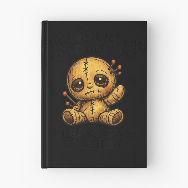 Item preview, Whoever Has My Voodoo Doll Please Give It A Rest Sarcastic Voodoo Humor Quote designed and sold by BrockmeyeSB.