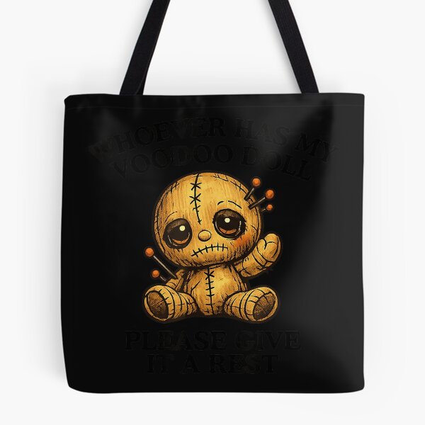 Item preview, Whoever Has My Voodoo Doll Please Give It A Rest Sarcastic Voodoo Humor Quote designed and sold by BrockmeyeSB.