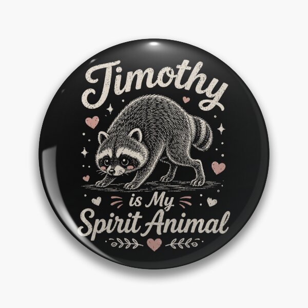 Item preview, Timothy Is My Spirit Animal Raccoon Lover Personalized Wildlife Gift designed and sold by BrockmeyeSB.