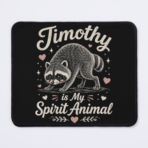 Item preview, Timothy Is My Spirit Animal Raccoon Lover Personalized Wildlife Gift designed and sold by BrockmeyeSB.