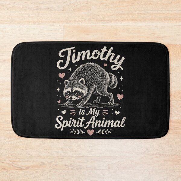 Item preview, Timothy Is My Spirit Animal Raccoon Lover Personalized Wildlife Gift designed and sold by BrockmeyeSB.