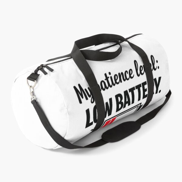 Item preview, My Patience Level Low Battery Funny Quote designed and sold by MarselArt.