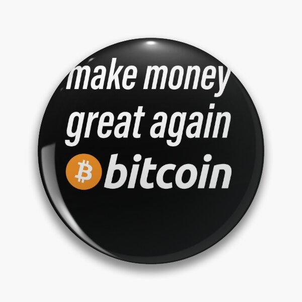 Item preview, Make Money Great Again Bitcoin  designed and sold by Parallel Label .