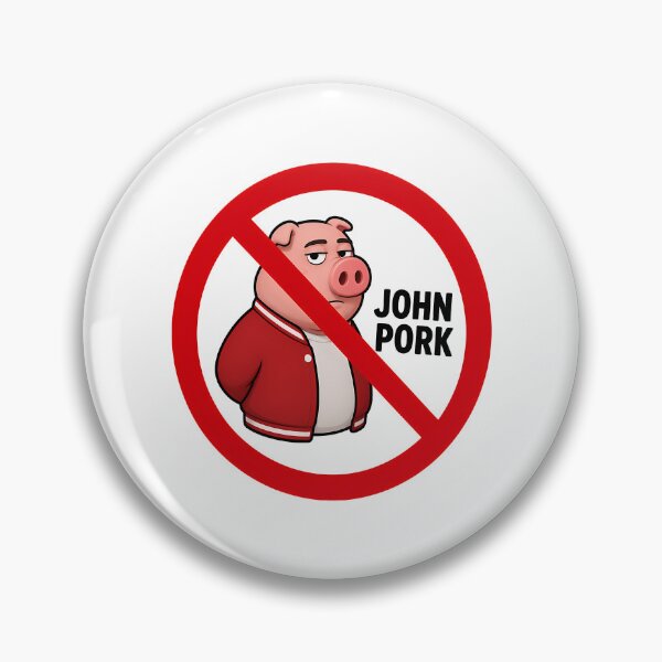 Item preview, No John Pork Funny Anti John Pork Meme Design designed and sold by tamiya-mortimer.