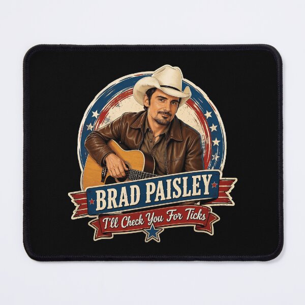 Item preview, Brad Paisley I'll Check You For Ticks designed and sold by CeliaBarbara.