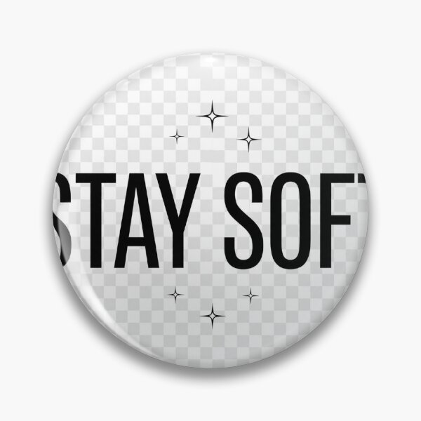 Item preview, Stay Soft Minimalist Streetwear Quote  designed and sold by mochiMooco.