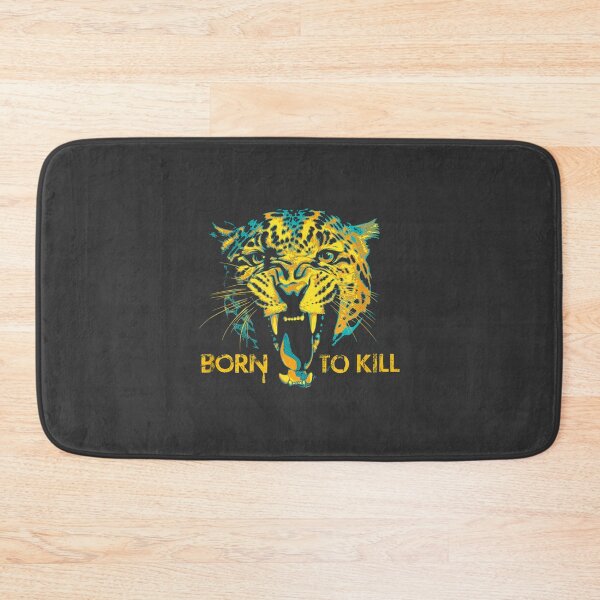 Item preview, Roaring Leopard Born To Kill designed and sold by Talentity55.