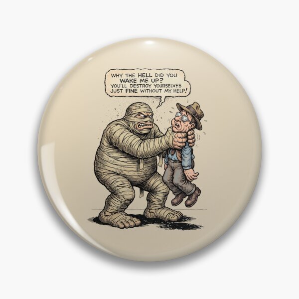 Item preview, Why Did You Wake Me Up - Funny Grumpy Mummy Graphic Art designed and sold by FreiherrPK.