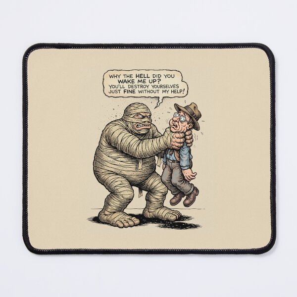 Item preview, Why Did You Wake Me Up - Funny Grumpy Mummy Graphic Art designed and sold by FreiherrPK.