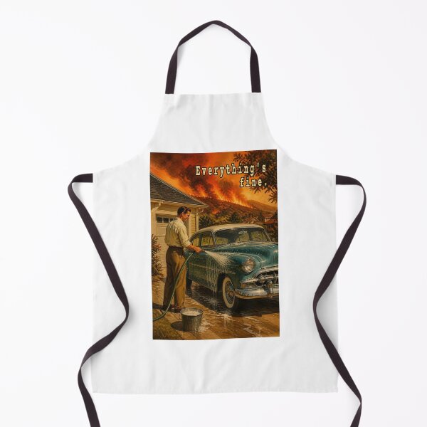 Item preview, Just keep washing the car, everything's fine. designed and sold by Jason A. Clark.