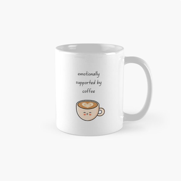 Item preview, Emotionally Supported by Coffee Cute Kawaii Latte Lover Quote designed and sold by My Gluten Free Life UK.