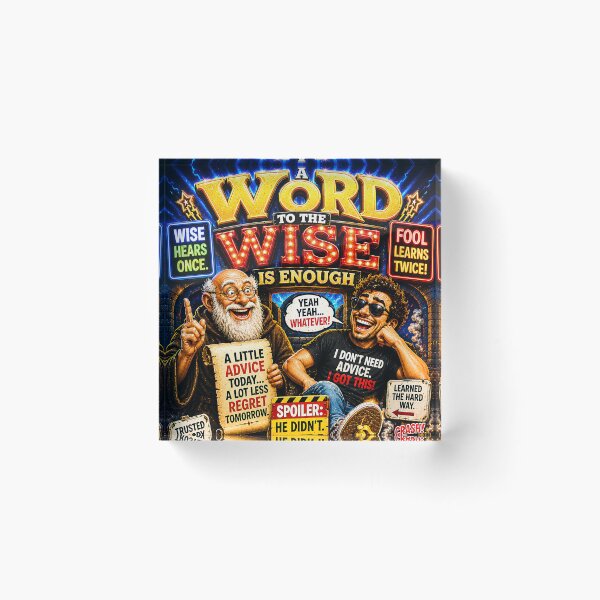 Item preview, A WORD TO THE WISE IS ENOUGH designed and sold by Smoothseer.