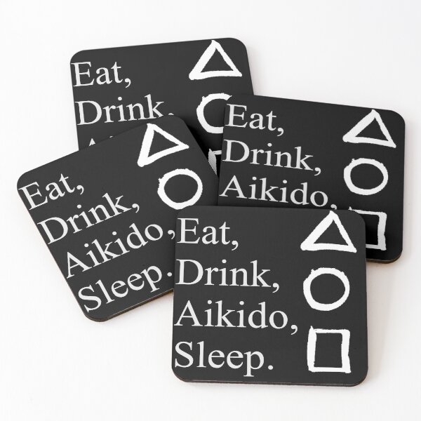 Item preview, Eat, Drink, Aikido, Sleep. designed and sold by ZenMondo.
