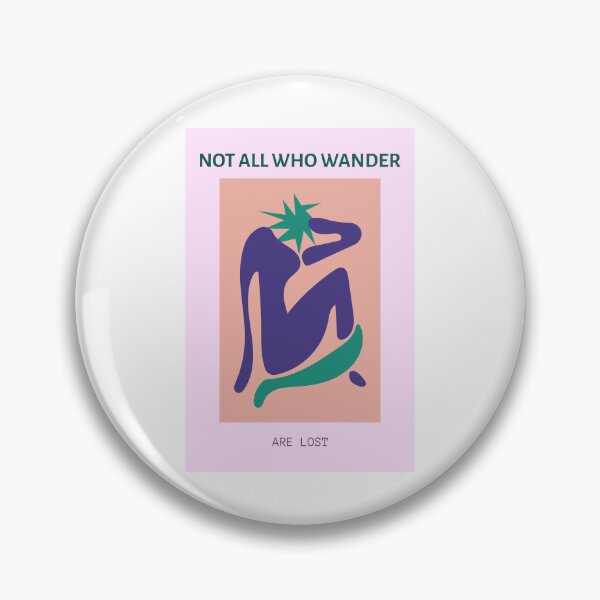 Item preview, Not All Who Wander Are Lost  designed and sold by chatzous.