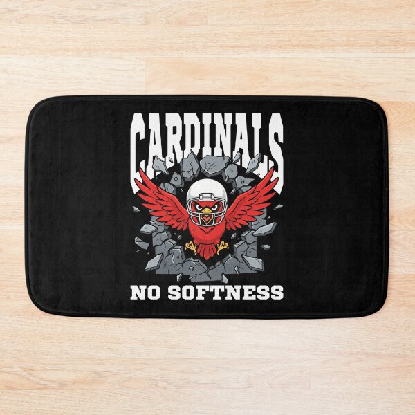 Item preview, CARDINALS NO SOFTNESS - AZ CARDINALS designed and sold by KEF Custom.