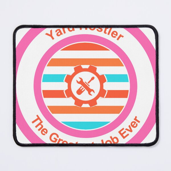 Item preview, Yard Hostler The Greatest Job Ever designed and sold by TheIconSmith.