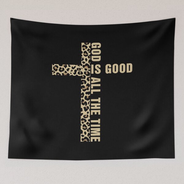 Item preview, God Is Good All The Time Christian Cross designed and sold by Hedoraxe.